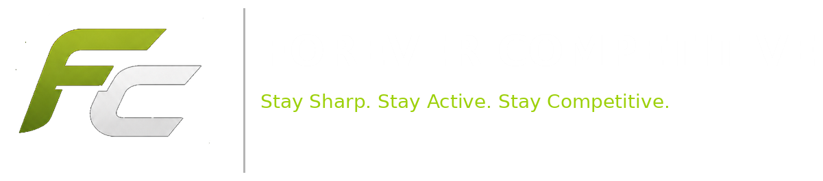 Forever Competitive — Stay Sharp. Stay Active. Stay Competitive.
